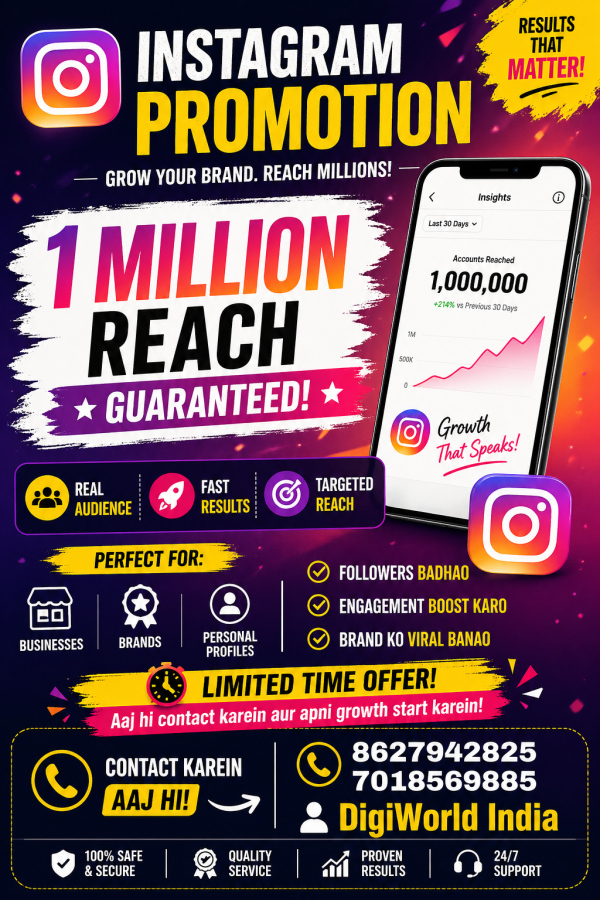 Instagram promotion poster offering 1 million reach guarantee with real audience, fast results, and targeted growth services by DigiWorld India with contact numbers.