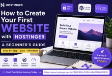 How to Create Your First Website with Hostinger beginner guide featuring web hosting, domain registration, WordPress installation, and website launch.