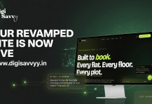 DIGI SAVVY website launch announcement showcasing its revamped real estate marketing platform with AI assistant, lead generation tools, and digital growth solutions for builders and developers.