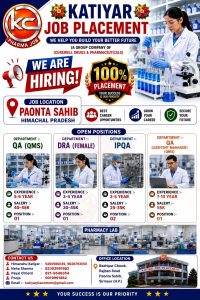 Katiyar Job Placement hiring for QA, IPQA, DRA, and Assistant Manager pharmaceutical jobs in Paonta Sahib, Himachal Pradesh with attractive salary packages.