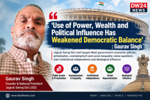 Gaurav Singh, founder and national president of Jagruk Samaj Dal, speaks on political power, economic policies, unemployment, social inequality and democratic institutions.