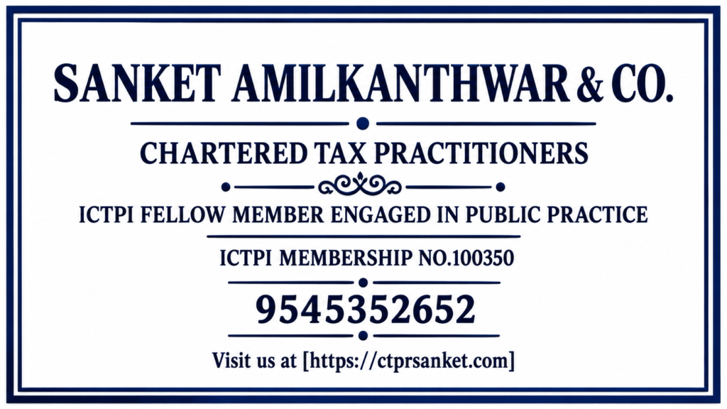 Sanket Amilkanthwar & Co. Chartered Tax Practitioners logo with ICTPI membership details and contact information.