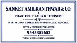 Sanket Amilkanthwar & Co. Chartered Tax Practitioners logo with ICTPI membership details and contact information.