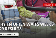 Explained: Tamil Nadu elections and the long gap between polling and counting